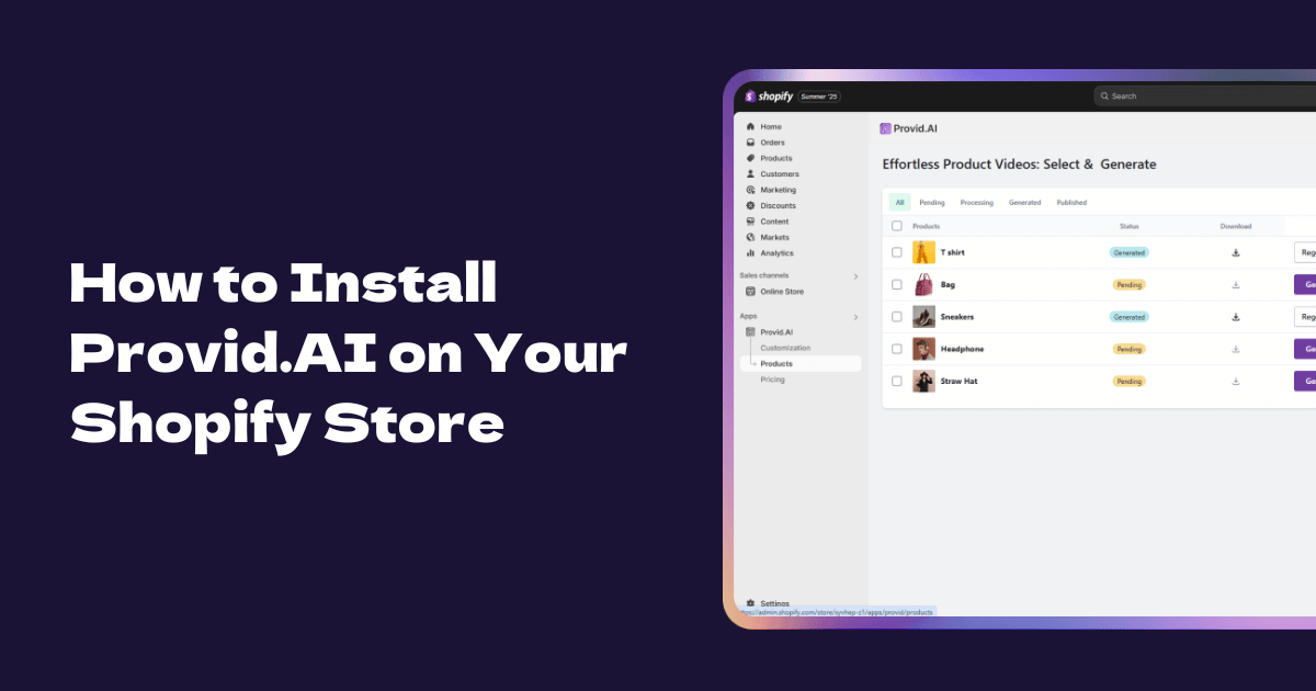 How to Install Provid.AI on Your Shopify Store: Step-by-Step Tutorial